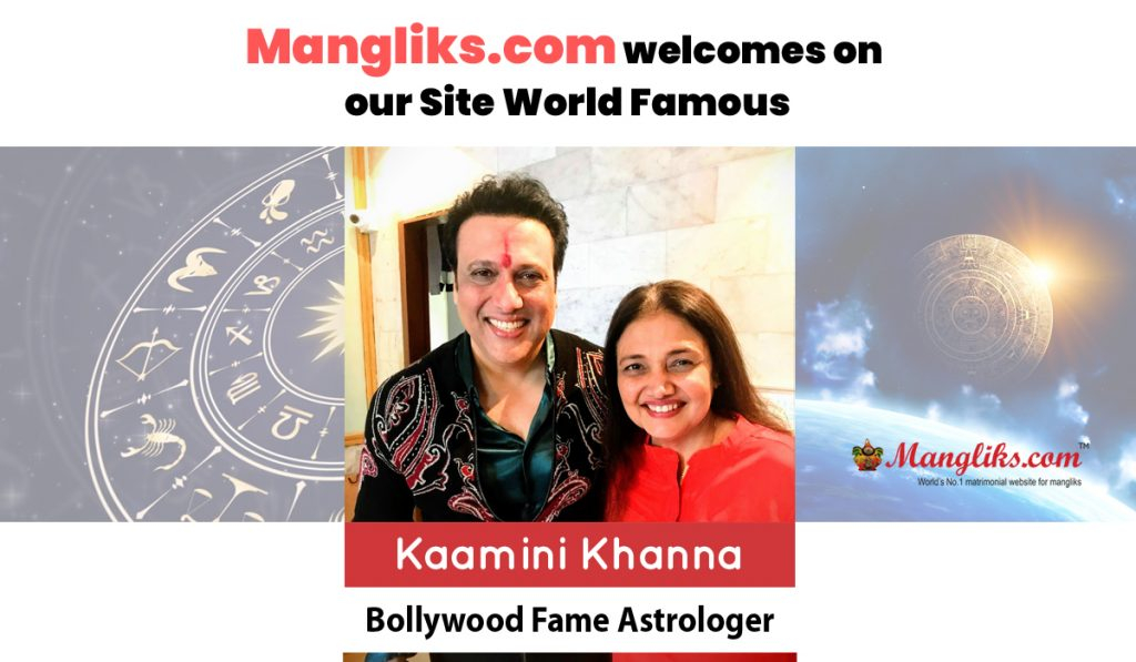 Mangliks Kundli Milan By Kaamini Khanna Astrologer