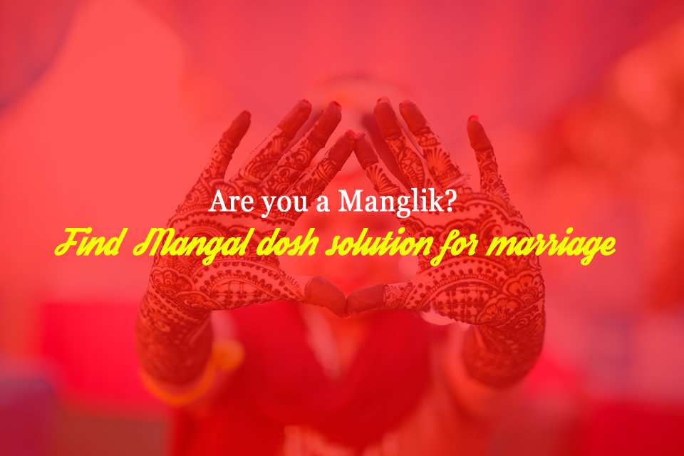 Mangal dosh solution for marriage
