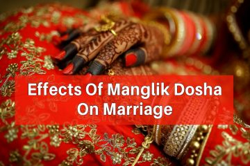 Effects Of Manglik Dosha On Marriage