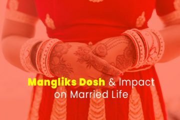 Mangliks Dosh and its Impact on Married Life